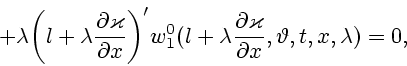\begin{displaymath}
+\lambda \bigg (l + \lambda \frac{\partial \varkappa}
{\part...
...artial \varkappa}
{\partial x}, \vartheta, t, x, \lambda) = 0,
\end{displaymath}