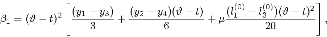 \begin{displaymath}
\beta_1=(\vartheta - t)^2 \left[ {(y_1-y_3) \over 3}+
{(y_2-...
...
\mu {(l_1^{(0)}-l_3^{(0)})(\vartheta - t)^2 \over 20}\right],
\end{displaymath}