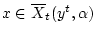 $ x\in \overline{X}_t(y^t,\alpha )$