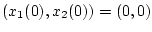 % latex2html id marker 1798
$%
(x_{1}(0),x_{2}(0))=(0,0)$