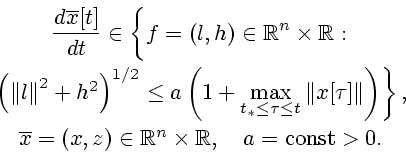 \begin{displaymath}
\begin{array}{c}
\displaystyle {d\overline{x}[t] \over dt} \...
...athbb{R}^n\times \mathbb{R}, \quad a={\rm const}>0.
\end{array}\end{displaymath}