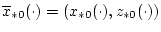 $\overline{x}_{\ast 0}(\cdot )=(x_{\ast 0}(\cdot ),z_{\ast 0}(\cdot ))$