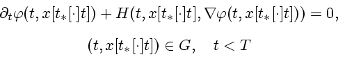 \begin{displaymath}
\begin{array}{c}
\partial _{t}\varphi (t,x[t_{\ast }[\cdot ]...
...=0,\\ [2ex]
(t,x[t_{\ast }[\cdot]t])\in G,\quad t<T
\end{array}\end{displaymath}