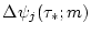 $\Delta\psi_j(\tau_*;m)$