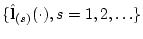 $\{{\bf\hat l}_{(s)}(\cdot),s=1,2,\ldots\}$