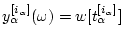 $y_{\alpha}^{[i_{\alpha}]}(\omega)=w[t_{\alpha}^{[i_{\alpha}]}]$