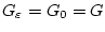 $G_{ \varepsilon }=G_0=G$