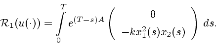\begin{displaymath}
{\cal R}_1({u(\cdot)}) = \int\limits^{T}_{0} e^{(T-s)A}
\lef...
... {0} \\ [1ex] {-kx_{1}^{2}(s)x_2(s)}
\end{array}\right)\, ds.
\end{displaymath}