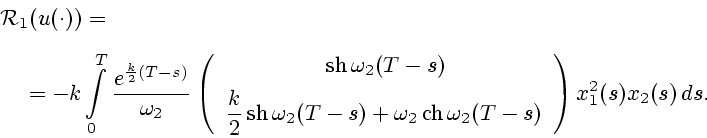 \begin{displaymath}
\begin{array}{l}
{\cal R}_1({u(\cdot)}) = \mbox{}\\ [2ex]
\q...
..._2 (T-s)}
\end{array}\right) x_1^2(s) x_2(s)\, ds.
\end{array}\end{displaymath}