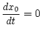 ${\displaystyle {\frac{dx_0}{dt}}}=0$