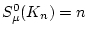 $S_{\mu }^{0}(K_n )=n$