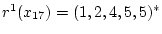 $r^1(x_{17})=(1,2,4,5,5)^*$