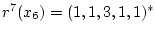 $r^7(x_6)=(1,1,3,1,1)^*$