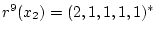 $r^9(x_2)=(2,1,1,1,1)^*$