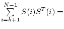 $ \sum\limits_{i=k+1}^{N-1}S(i)S^T(i)=$