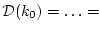 $ {\cal D}(k_0)=\ldots=$