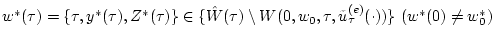 $ w^{*}(\tau)=\{\tau,y^{*}(\tau),Z^{*}(\tau)\}\in
\{{\hat W}(\tau)\setminus
W(0,w_{0},\tau,{\tilde u}^{(e)}_{\tau}(\cdot))\}~(w^{*}(0)\ne w^*_0) $