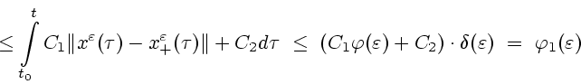 \begin{displaymath}
\le \int\limits^{t}_{t_0} C_1\Vert x^\varepsilon (\tau)-x^\v...
...C_2 ) \cdot \delta(\varepsilon ) \ = \ \varphi_1(\varepsilon )
\end{displaymath}