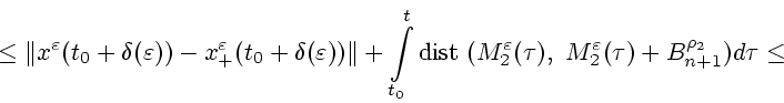 \begin{displaymath}
\le \Vert x^\varepsilon (t_0+\delta(\varepsilon )) - x^\vare...
..._2(\tau), \
M^\varepsilon _2(\tau)+B_{n+1}^{\rho_2}) d\tau \le
\end{displaymath}